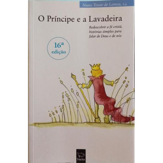 EL PRÍNCIPE Y LA LAVANDERA. [16.ª EDICIÓN]