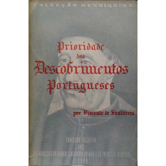 MEMORIA SOBRE LA PRIORIDAD DE LOS DESCUBRIMIENTOS PORTUGUESES EN LA COSTA DE ÁFRICA OCCIDENTAL.