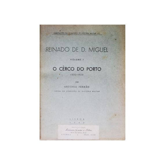 El Asedio de Oporto (1832-1833).